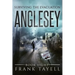 Surviving The Evacuation, Book 8: Anglesey