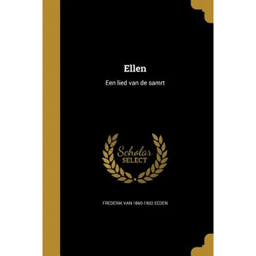 Ellen: Een lied van de samrt