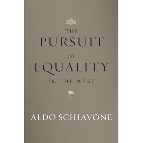 The Pursuit of Equality in the West
