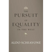 The Pursuit of Equality in the West