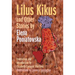 Lilus Kikus and Other Stories by Elena Poniatowska