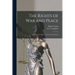 The Rights of War and Peace: Including the Law of Nature and of Nations