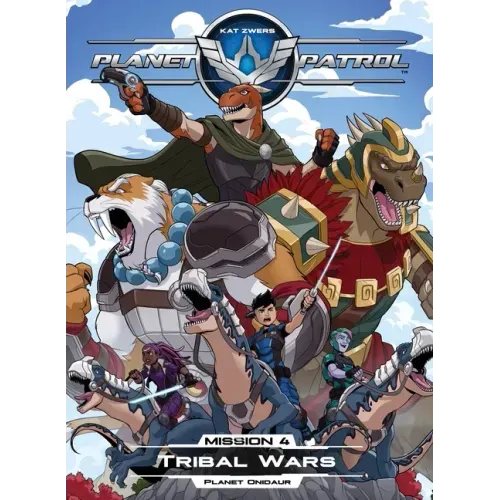 Planet Patrol, Mission 4, Planet Onidaur, Tribal Wars: Planet Onidaur, Tribal Wars