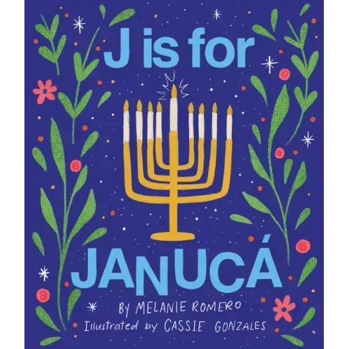 J Is for Janucá