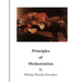 Principles of Orchestration: The Age of Brilliance and Imaginative Quality