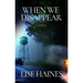 When We Disappear