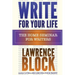 Write For Your Life: The Home Seminar for Writers