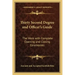Thirty Second Degree and Officer's Guide: The Work with Complete Opening and Closing Ceremonies