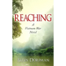 Reaching: A Vietnam War Novel