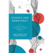 Science and Democracy: A Science and Technology Studies Approach