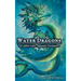 Water Dragons & Other Rare Aquatic Creatures: A Field Guide