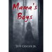 Mama's Boys