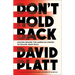 Don't Hold Back: Leaving Behind the American Gospel to Follow Jesus Fully