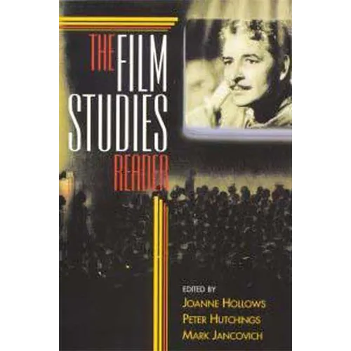 The Film Studies Reader: A Reader