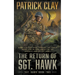 The Return of Sgt. Hawk: A World War II Novel