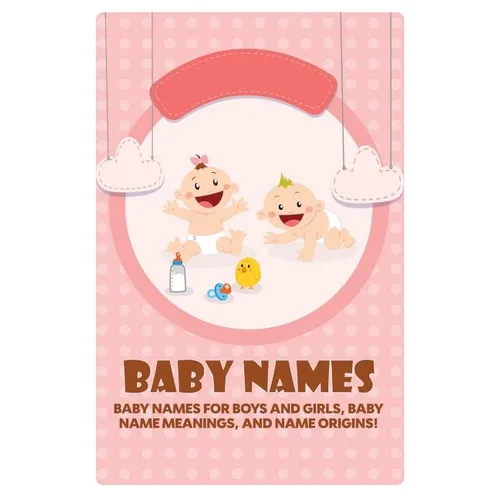 Baby Names: Baby Names for Boys and Girls, Baby Name Meanings, and Name Origins!