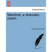 Manfred, a Dramatic Poem. Second Edition
