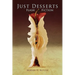 Just Desserts
