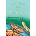 Believe You Are Beautiful