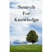 SEARCH FOR KNOWLEDGE a collection of poems