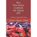 Ma's West Indian Cookbook 4th Edition: Caribbean Cooking with a Sting 2017