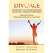 Divorce: Overcome the Overwhelm and Avoid the Six Biggest Mistakes-Insights from Personal Divorce Coaches