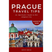 Prague Travel Tips: An American's Guide to Her Adopted City