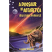 A Dinosaur in Antarctica: Min Finds Paradise