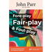 Fore-play, Fair-Play and Foul-Play: Emotional Assertiveness, the Happiness Equation
