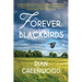 Forever Blackbirds
