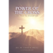 Power of the Cross: The Path to Redemption