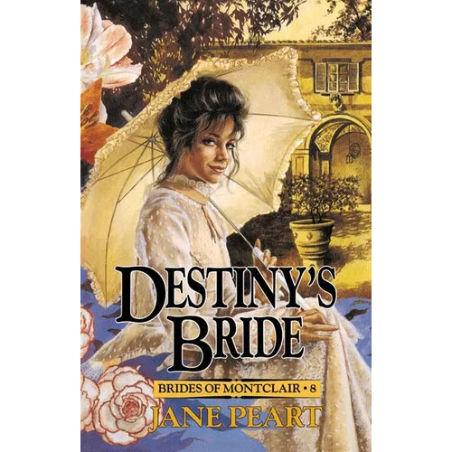 Destiny's Bride: 8