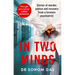 In Two Minds: Stories of Murder, Justice and Recovery from a Forensic Scientist