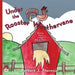 Under the Rooster Weathervane: Stories from a Maine Farm