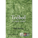 Trebol: La Triple Verdad
