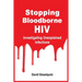 Stopping Bloodborne HIV: Investigating Unexplained Infections