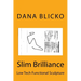 Slim Brilliance: Low Tech Functional Sculpture