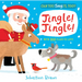 Can You Say It, Too? Jingle! Jingle!