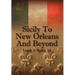 Sicily to New Orleans and Beyond