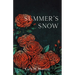 Summer's Snow