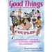 Good Things Emotional Healing Journal for Couples: A Workbook for Couples to Create A Loving, Committed Relationship
