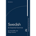 Swedish: An Essential Grammar
