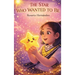 The Star Who Wanted to Be