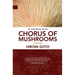 Chorus of Mushrooms: 20th Anniversary Edition