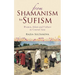 From Shamanism to Sufism: Women, Islam and Culture in Central Asia