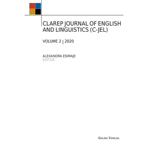 Clarep Journal of English and Linguistics (C-Jel): Vol. 2