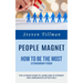 People Magnet: How to Be the Most Extraordinary Person (The Ultimate Guide to Learn How to Interact and Communicate Effectively)