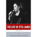 American Legends: The Life of Etta James