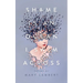 Shame Is an Ocean I Swim Across: Poems by Mary Lambert