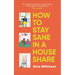 How to Stay Sane in a House Share